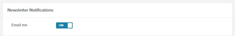 Newsletter Notifications settings with the Email me switch