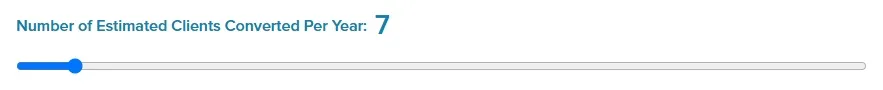 ROI Simulator slider for clients converted per year